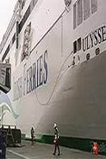 Watch Discovery Channel Superships A Grand Carrier The Ferry Ulysses Vodlocker