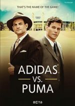 Watch Duell der Brder - Die Geschichte von Adidas und Puma Online Vodlocker