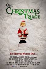 Watch Oh Christmas Triage Vodlocker