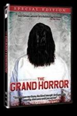 Watch The Grand Horror Vodlocker