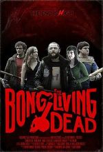 Watch Bong of the Living Dead Online Vodlocker