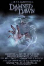 Watch Damned by Dawn Vodlocker