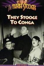Watch They Stooge to Conga Vodlocker
