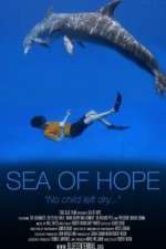 Watch Sea of Hope: America\'s Underwater Treasures Vodlocker