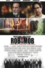 Watch Rob the Mob Vodlocker