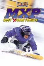 Watch MXP: Most Xtreme Primate Online Vodlocker