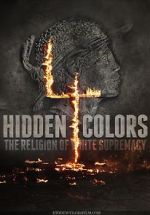 Watch Hidden Colors 4: The Religion of White Supremacy Vodlocker
