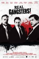 Watch Real Gangsters Vodlocker