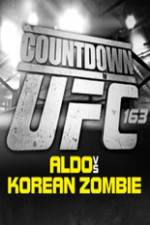 Watch Countdown to UFC 163 Aldo vs Korean Zombie Vodlocker