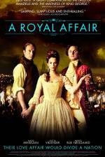 Watch A Royal Affair Vodlocker