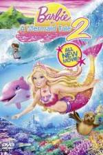 Watch Barbie in a Mermaid Tale 2 Vodlocker