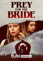 Watch Prey for the Bride Vodlocker
