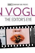 Watch In Vogue: The Editor's Eye Vodlocker