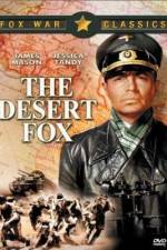Watch The Desert Fox The Story of Rommel Vodlocker