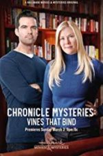 Watch The Chronicle Mysteries: Vines That Bind Vodlocker