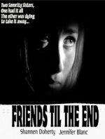 Watch Friends \'Til the End Vodlocker