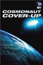 Watch The Cosmonaut Cover-Up Vodlocker
