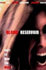 Watch Blood Reservoir Vodlocker