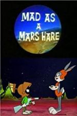 Watch Mad as a Mars Hare Vodlocker