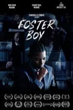 Watch Foster Boy Vodlocker