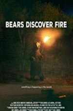 Watch Bears Discover Fire Vodlocker