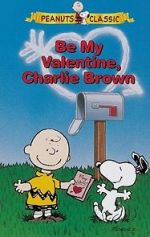 Watch Be My Valentine, Charlie Brown Vodlocker