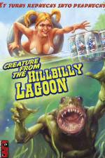 Watch Creature from the Hillbilly Lagoon Vodlocker