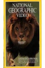 Watch National Geographic's Lions of Darkness Vodlocker