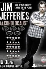 Watch Jim Jefferies Alcoholocaust Vodlocker