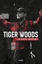 Watch Tiger Woods: Chasing History Vodlocker