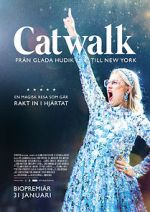 Watch Catwalk: From Glada Hudik to New York Vodlocker