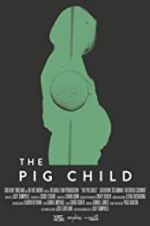 Watch The Pig Child Vodlocker