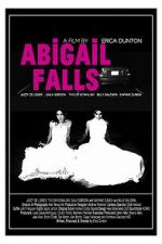 Watch Abigail Falls Vodlocker