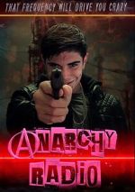 Watch Anarchy Radio Vodlocker