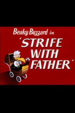 Watch Strife with Father (Short 1950) Vodlocker