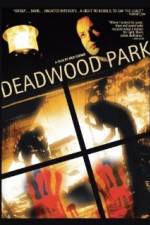Watch Deadwood Park Vodlocker