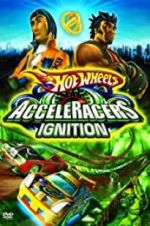 Watch Hot Wheels: AcceleRacers - Ignition Vodlocker