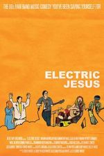 Watch Electric Jesus Online Vodlocker