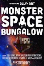 Watch Monster Space Bungalow Vodlocker