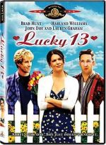 Watch Lucky 13 Vodlocker
