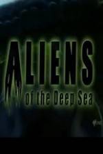Watch Aliens Of The Deep Sea Vodlocker