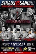 Watch Bellator Fighting Championships 68 Marlon Sandro vs. Daniel Straus Vodlocker