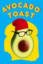 Watch Avocado Toast Vodlocker