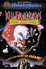 Watch Killer Klowns from Outer Space Vodlocker