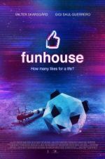 Watch Funhouse Vodlocker
