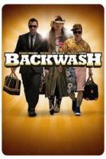Watch Backwash Vodlocker
