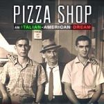 Watch Pizza Shop: An Italian-American Dream Vodlocker