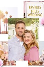 Watch Beverly Hills Wedding Vodlocker