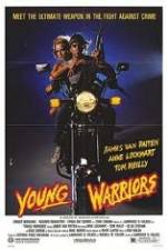 Watch Young Warriors Vodlocker