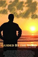 Watch Guided by the Word Vodlocker